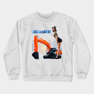 Excavator Girl Crewneck Sweatshirt